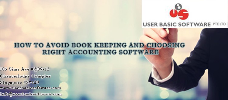 HOW TO AVOID BOOK KEEPING AND CHOOSING RIGHT ACCOUNTING SOFTWARE
