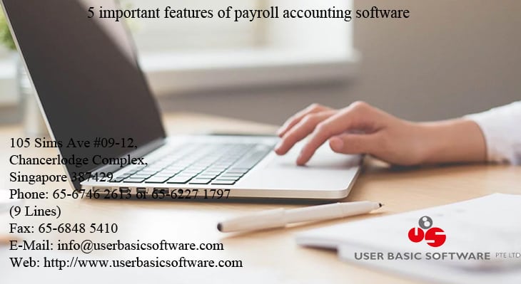 5 important features of payroll accounting software